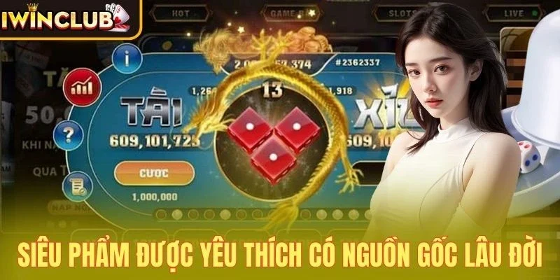 Nguồn gốc về game tài xỉu không phải ai cũng biết